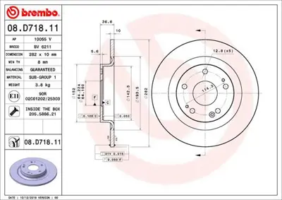 BREMBO 08.D718.11 Fren Dısk Arka Ø282-5-Honda   Cıvıc X 1.5 Rs 2017/ Honda   Cıvıc X 1.6 Dtec 2018/    42510TGNG00 312675 18619 1421969 BG5008C BV6211 280319052 8DD355131901 8D71811 10055V