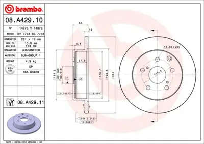 BREMBO 08.A429.11 Fren Dıskı Arka Duz-281-5 Uv Coated Toyota Rav4 06/11  /Rav4 13-//  424310R010 4243142060 RT1693GLT6 8120131008C D6118800 8DD355114071 BN0400E 8DD355118881 RD01094 DF1152