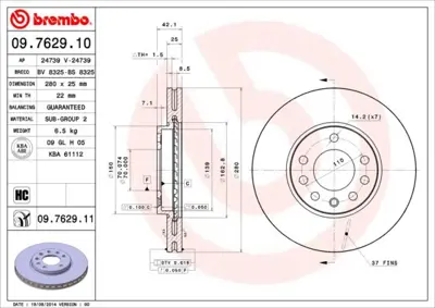 BREMBO 09.7629.11 Fren Dıskı On Havalı Opel Astra G-H Combo C Merıva A-B Zafıra A-B 5 Bıjon 569066 WN1064 98200091901 BD1123 955882 430148352 D1314 BG3405 9117678 92091903