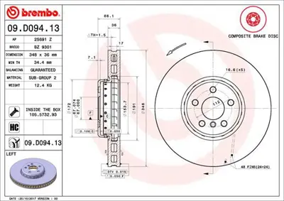 BREMBO 09.D094.13 Fren Dıskı On Sol G01/G02/G05/G11/G12/G20/G22/G29/G30/G32/I20 6212710 34116860911 18666 18552 V2040044 58153415127 18153415127 563210JVC1 150293652 360406132504