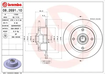 BREMBO 08.2691.10 Fren Dıskı On Standard Vw 113407075 600109575 BS1029 BS8630 BS7173 311405583A 600109475 561093J 140710 410142