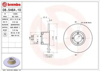 BREMBO 08.5464.10 Fren Dıskı On Standard Mg GBD90806 BD2612 561623B 142315 DF1856 DF604710 BS7424 521955 52905 BDM604710