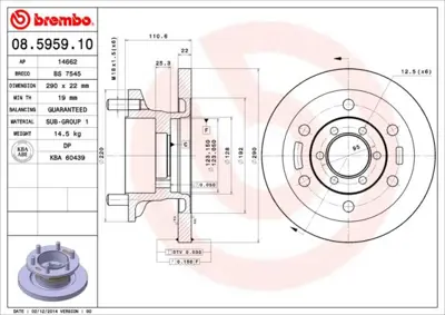 BREMBO 08.5959.10 Fren Dıskı On Standard Iveco 42470842 93821918 78BD87721 1908792 8595910 1908772 BG9722 812015116C 187058 NBD863