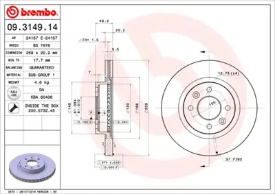 BREMBO 09.3149.14 Fren Dıskı On Standard Renault 7701204283 561334B DDF159 24012001261 986478270 DF1017 9314914 BS2040 7700753321 16155210010