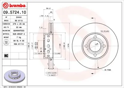 BREMBO 09.5724.10 Fren Dıskı On Standard Audı 895615301B BSF3908 DDF471 204739 812029114 626710 561692B 8A0615301C 101232E 140040