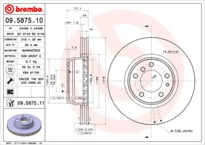 BREMBO 09.5875.11 Fren Dıskı On E38 230399 MDC0832 3155213015 34116757752 B2411V DDF6241 BG3039 DDF624 BS8143 92071400