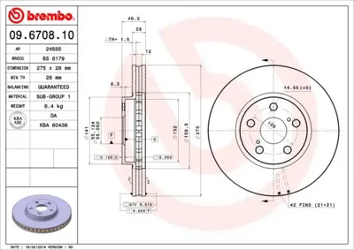 BREMBO 09.6708.10 Fren Dıskı On Standard Toyota 4351220601 FBD305 92142000 60201240SX 1031131 MDC1584 T60282G 4351220600 J3302111 92142003