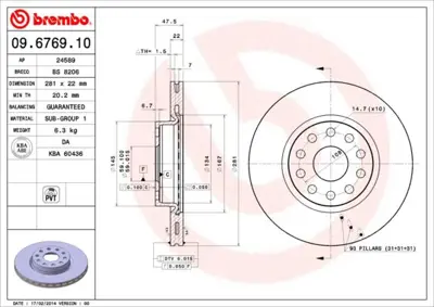 BREMBO 09.6769.10 Fren Dıskı On Standard Lancıa 24589 46449389 186442 353612207240 HLN141V 129408 DF29408 DF623220 LB0724 BD7489