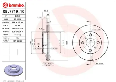 BREMBO 09.7719.10 Fren Dıskı On Standard Toyota 4351210160 16651OE 4351226120 J3302113 305122 92097900 T2874V 98200097901 HP57594 9771910