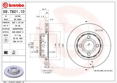 BREMBO 09.7821.10 Fren Dıskı On Standard Audı 8A0615301E 24012201391 812029116 8A0615301A 986478128 BD8011 BG2784 78BD80112 812029116C 204740