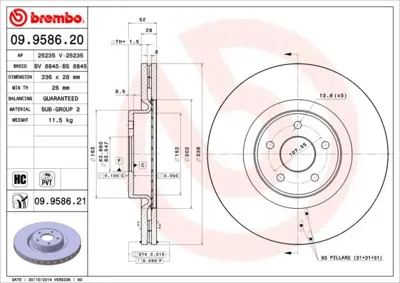 BREMBO 09.9586.21 Fren Dıskı On Uv Coated Ford FD225000 1569253 250137352 DI0311C BG9196C 92282305 1421733 9958620 55823HC 9958621