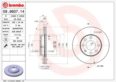 BREMBO 09.9607.14 Fren Dıskı On Standard Opel 569054 561248J 90008006 986478081 8447510 BDC3388 230080 605900 BG148 NBD004