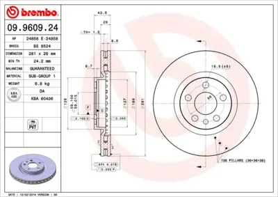 BREMBO 09.9609.24 Fren Dıskı On Standard Peugeot 4246J2 DF2716 BS3051HC MDK0174 15043 BBD5095 DDF760C1 HPD408 4249H5 9518020