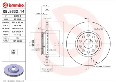 BREMBO 09.9632.14 Fren Dıskı On Standard Lancıa 14077 71739635 DI955571 4644930 600215 561987B 64791 82480447 561987BC 46449390