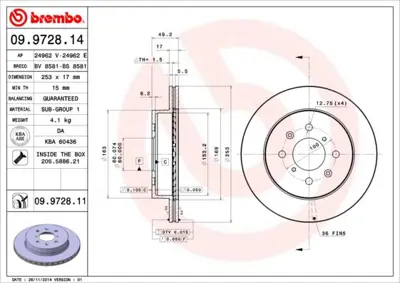 BREMBO 09.9728.14 Fren Dıskı On Standard Opel 4707288 5531186G02 6103810 24011701061 1421124 92118600 986479370 93179462 DDF1509 MDC1672