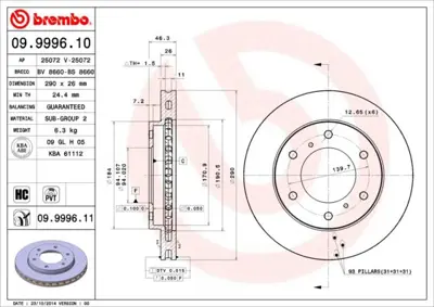BREMBO 09.9996.10 Fren Dıskı On Standard Mıtsubıshı MR407116 BSF5266 986478990 RT2795GLT6 562572JC 562572BC 142028 RT2795GLT5 380216950 982001288