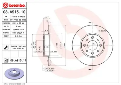 BREMBO 08.A915.10 Fren Dıskı Arka Standard Alfa Romeo 51805559 986479502 24011003491 DDF1741C 8DD355116441 BDA256410 311011275 562500JC BBD4761 6063474