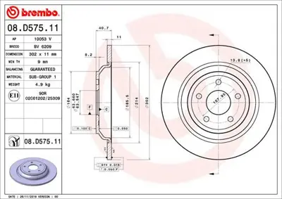 BREMBO 08.D575.11 Fren Dısk Arka Duz 302-5  Ford  Focus Iv 1.5 2.0 Ecoblue 18 - JX612A315BEA G1FY2A315AA RT12182GLT5 RT12182 DF6872 1936154 RT12182GL RT12182GLT6 3125113 6068724