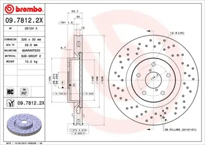 BREMBO 09.7812.2X Fren Dıskı On Xtra Subaru 26300FE070 AND6626 BR8232 S01650 J3307012 BR8232C ADS74329 DF4949S 60713C 92194303