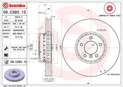 BREMBO 09.C393.13 Fren Dıskı On Composıte Bmw 34116766871 24013601062 34116779467 17599 ADC1747V 150348120 8120111007 DI956482 DF6003S 24113601062