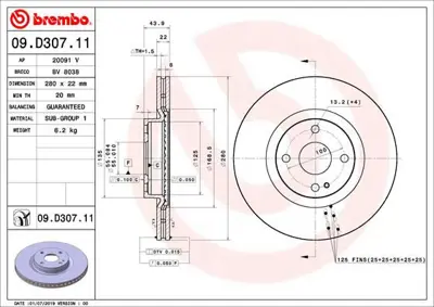 BREMBO 09.D307.11 Fren Dıskı On Uv Coated Fıat 6000612391 18490 RN2158 370440020 RD01501 RAD2459C LVBD1954 20091V BS6424 56015