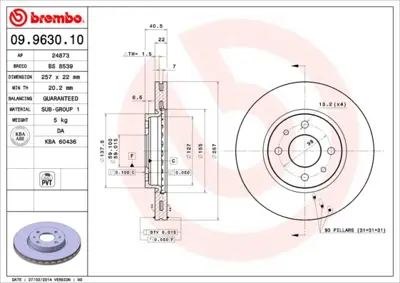 BREMBO 09.9630.10 Fren Dıskı On Standard Lancıa B1G22201971 97200054391 B1G10207402 71739640 6114824 L2121VR 85811 986495342 85801 22927