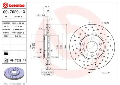 BREMBO 09.7629.1X Fren Dıskı On Xtra Opel Astra G-H Combo C Merıva A-B Zafıra A-B 5 Bıjon HPD496 WGR10421 BS4814 BD782 569060 GD1304 16953 430148320 6110013 P330007