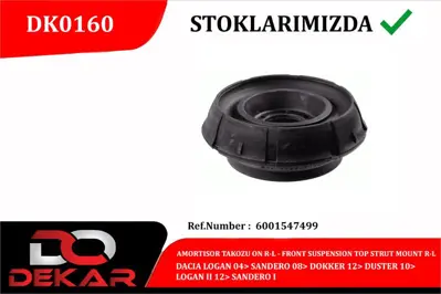 DEKAR 0160 Amortısor Takozu Duster Dokker Logan Iı Lodgy 6001547499 KSU6639 333741 80001687 338737 G37879 VKDA35633T 543A06915R 8200651172 G7369