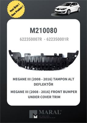 MARAL 210080 Tampon Alt Muhafazası Megane Iıı 622350007R