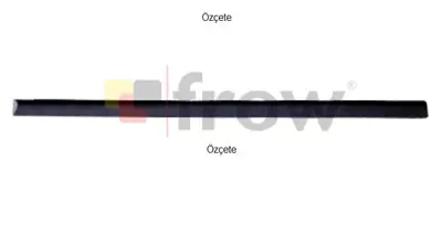 FROW 3551617001 Ön Kapı Çıtası Astarlı Sol Vectra-B  99-01 WWI260 172023 755114 WS0202 56611 1023 MWI0540 WK363SET WK363 P8036