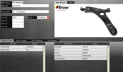 FROW 5541206032 Salıncak Sol Hyundaı Ix35 Lm 545002Y000 51174 850043598 JTC1708 TC3016 545002Y002 BSH49L LVSA1846 4008880 HYWP13301