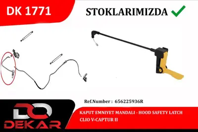 DEKAR  DK1771 Kaput Emniyet Mandali Clio V-Captur Ii 656225936R