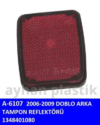 AYHAN PLASTIK GVA 9614020 Arka Tampon Reflektörü Doblo (E.M.) Ducato 10=> 1348401080 FT87254 BSG70810001 1274078 170817002 1652930 5522906NUE 71740729 6340E5 1617417980