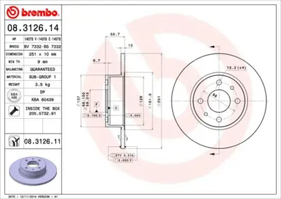 BREMBO SIS 220817 Arka Fren Diski Fiat Bravo Ii 07> Stilo 01> Linea 07> Alfa Romeo Mito 08> Lancia Delta Ii 08> (251.5x10x4dl) 46758715 BS7332 DF066 185087 164202610001 DDF066 8312610 DF647 8290364320 82394417