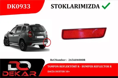 DEKAR 0933 Arka Tampon Reflektoru Sag Jogger Duster Mcv Ii 265604000R 8200384036 partedin7701208720 7701208720 CT0115 32020 DA8204353 265600427R CT0159
