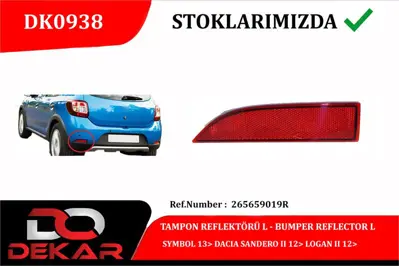 DEKAR 0938 Tampon Reflektoru Sol Symbol Ii-Sandero Ii-Stepway Ii 265659019R DA3244354 CT0160