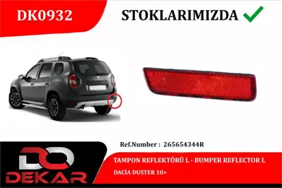 DEKAR 0932 Arka Tampon Reflektoru Sol Jogger Duster Mcv Ii 265654344R 32007 DA8204354 CT0116 7701208720 8200384035 partedin7701208720