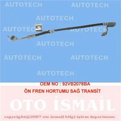 İthal TF0386 Fren Hortumu On Sol 93> Transit M12-M15 92VB2078BA BFH4530 852574 6T46218 24523604303 LH2334 BBH6178 SL3364 BH772334 86VB2078BC