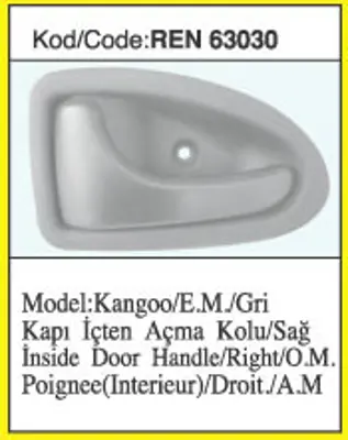 İthal 63030 Kapi Acma Kolu Ic On Sag E.M Gri Kangoo 