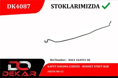 DEKAR 4087 Kaput Dayama Cubugu Ford Fiesta 08-12 8A61 16A931 AE