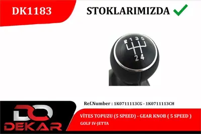 DEKAR 1183 Vites Topuzu 5 Ileri Vw 1K0711113