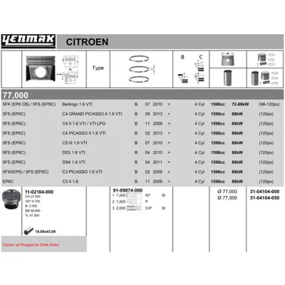 YENMAK 4104-050 Motor Pıston+segman (0,50 Farklı) Mını One Mını Cooper N16b16 - W10b16ap3008 P2008 Partner Tepe 207 628T1