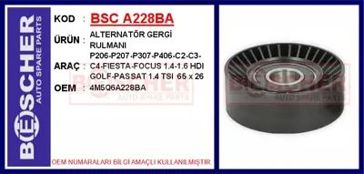 BESCHER A228BA Alternator Gergi Rulmanı P206-P207-P307-P406-C2-C3-C4-Fıesta-Focus 1.4-1.6 Hdı Golf-Passat 1.4 Tsı 4M5Q6A228BA 1355389 5751F9 4M5Q6A228BB 11287795037 1469717 1229540 5751G2 575186 60625590