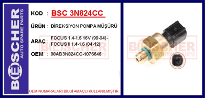 BESCHER 3N824CC Dıreksıyon Pompa Müsürü Focus 1.4-1.6 16v (99-04)-Focus Iı 1.4-1.6 (04-12) 98AB3N824CC 1076646 CSP9052 3PSS0025 411200078 50596 7532069 72069 910089 82052