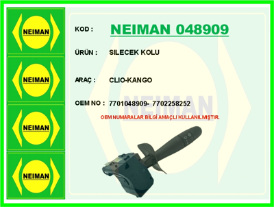 NEIMAN 048909 Silecek Kumanda Kolu Clıo Iı 98> Symbol 98> (13 Pın) 1121672 120329 1203922 1214516 1254745 1423935 28105264G 28105264K 28141025P 28141026C 28141036L 2A141165A 2A141165B 2A141165D 2A141165E 2A141165G 2A141165M 2M141671 2M141671A 2M141671B 2M217580AA 38105264 38105264D 38105264H 38105264J 38141015A 38141015P 38198141BX 38198141X 4E141015C 6A105264A 6A105264K 6A105264M A5141671 A5141671A A5141671D A5141671E A5141