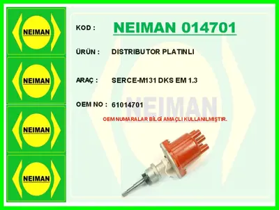 NEIMAN 014701 Dıstrıbutor Platınlı Serce M131 Dks Em 1.3 11464032 11531262751 11531266464 1276376 1336240 1336307 1336321 134355 1378783 1506476