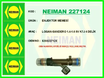 NEIMAN 227124 Enjektor Memesı Logan-Sandero 1.4-1.6 8v K7j 4 Delık 21217526267 21217527666 7526267 7527666