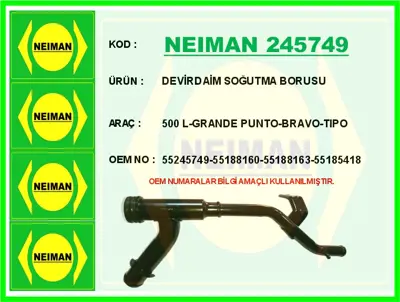 NEIMAN 245749 Devirdaim Borusu Egea - G.Punto - P.Evo 1.2 - 1.4 5524574955188160 55245749 55188160
