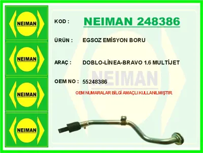 NEIMAN 248386 Egzoz Emısyon Borusu Doblo Iı - Lınea 1.6 Mjet 10> 55248386 77017 7935 AS503361 503361 55219653 771610 T477017