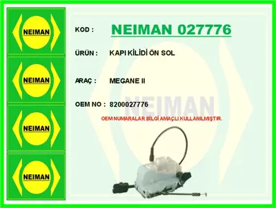 NEIMAN 027776 Kapi Kilidi Ön Sol Megane Ii 8200027776 3100501 31501 610105 ZR40431 AL40431 40431 LT40431